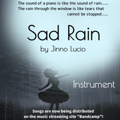 SadRain Instrument by Jinno Lucio