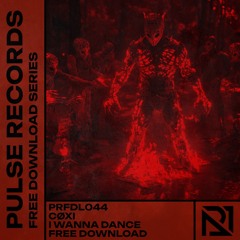 [PRFDL044] - CØXI - I WANNA DANCE [FREE DOWNLOAD]
