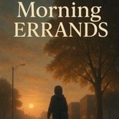 morning errands