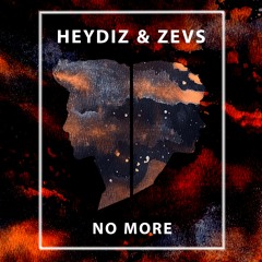 Heydiz & Zevs - No More