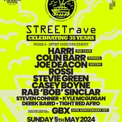 Sun 5/5/24 festival 2nd set @35yr anniversary streetrave