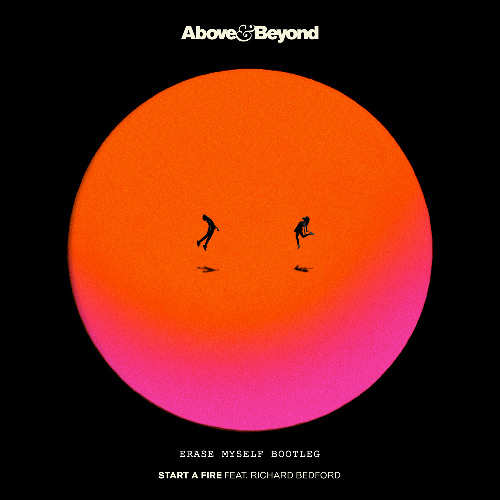 Start A Fire (Erase Myself Bootleg)