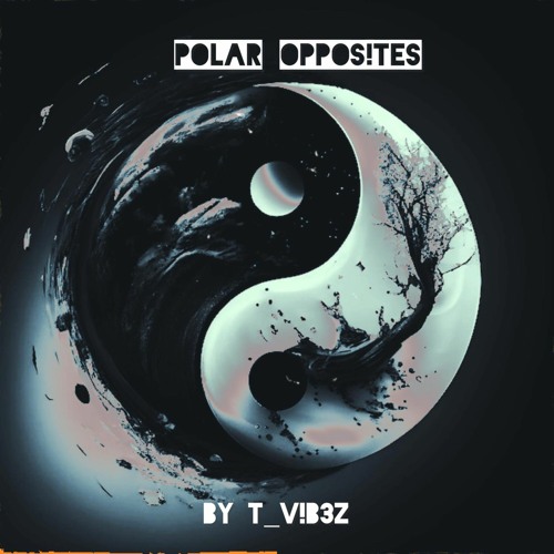 POLAR OPPOS!TES (prod. T_V!b3Z)