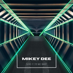 Mikes Dee