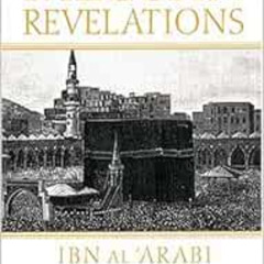 ACCESS KINDLE 💞 The Meccan Revelations, volume I by Ibn al'ArabiMichel ChodkiewiczWi