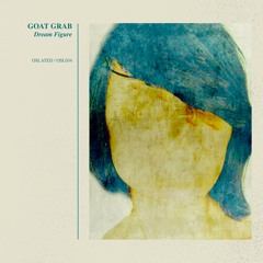 GOAT GRAB - Tmpfn [OSL034]