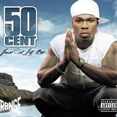 JUST A LIL’ BIT - 50 CENT(STR8NGEREMIX)