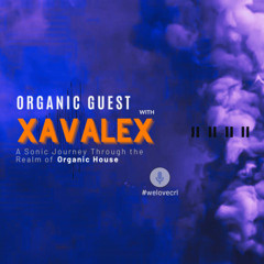 CRAFT RADIO LOUNGE #21_7_25 // ORGANIC GUEST by XavaleX