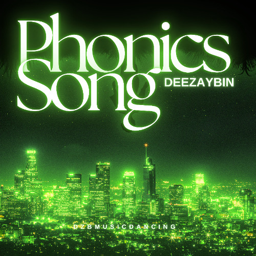 Phonics Song x DEEZAYBIN x MIX
