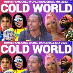 DANCEHALL MIX 2022 (COLD WORLD) FEAT SHABAKO POPCAAN VYBZ KARTEL SQUASH ALKALINE