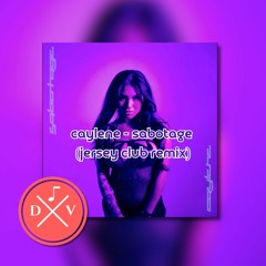 CAYLENE - Sabotage (Jersey Club Remix)