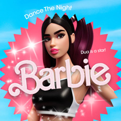 Dua Lipa – Dance The Night (Smash Repairs Vintage Barbie Remix)