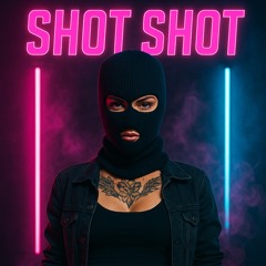 Trap type beat- Shot Shot