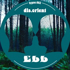 hypno:002 | Ebb