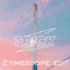 2timesdope - That Ass