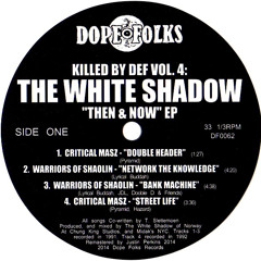 White Shadow Feat: Warriors of Shaolin - Network The Knowledge (1991)