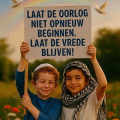 Voor de Nieuwe Vrede in Gaza