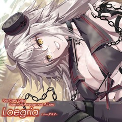 Fate/Grand Order Ensemble Arrangement Album "Loegria" XFD Version