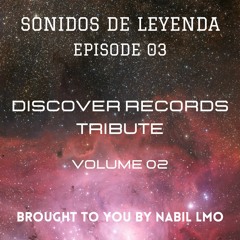 Discover Records Tribute Mix (Volume 02) (22-02-2023)