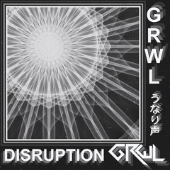 DISRUPTION