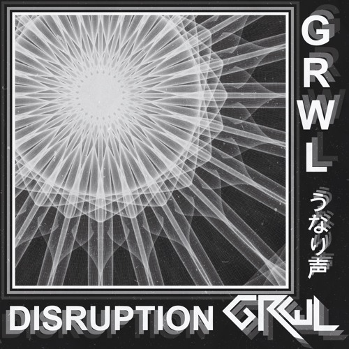 DISRUPTION