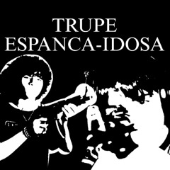 luskinh4 - trupe espanca-idosa (feat. gëks)