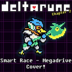 Deltarune - Smart Race | Cover!