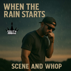 WHEN THE RAIN START