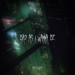 Bad As I Wanna Be (Nicki x Magnolia)