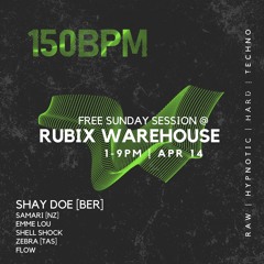 150 BPM @ Rubix Warehouse 14/04/2024
