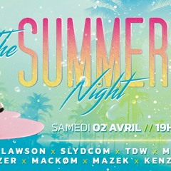 SUMMER NIGHT - Lawson Remix