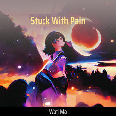 Stuck with Pain