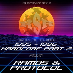 Ramos & Protocol Back 2 The Old Skool 1995-1996 Part 2