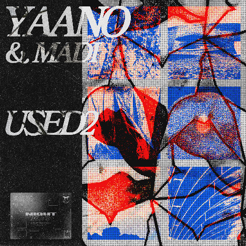 YAANO & MADI - USED2