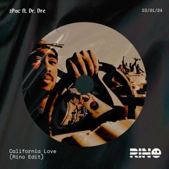 2Pac Ft. Dr. Dre - California Love (Rino Edit)