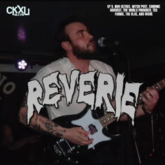 Sounds of Reverie: Ep. 5