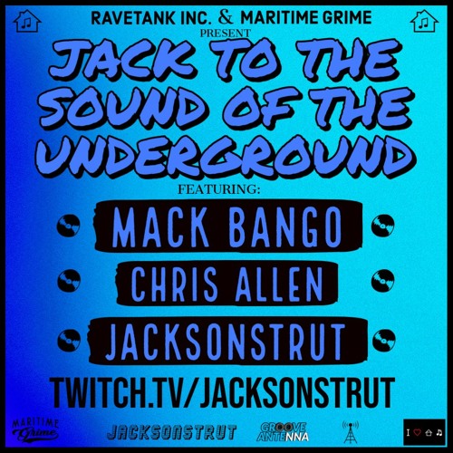 Jack To The Sound Of The Underground Ep1 Part 2 Ft Mack Bango & Chris Allen live from NYC 2021-1-16