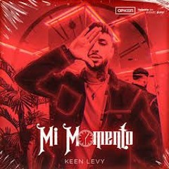 Keen Levy - Mi Momento (Jesús Caravantes Remix)