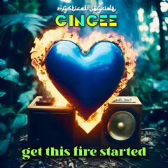 Get This Fire Started feat. Gingee