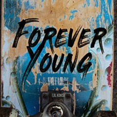 Forever young