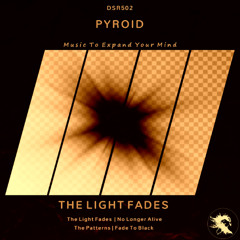 DSR502 | Pyroid - The Patterns (Original Mix)