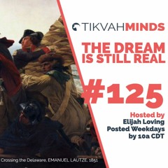 TikvahMinds Show Episode #125