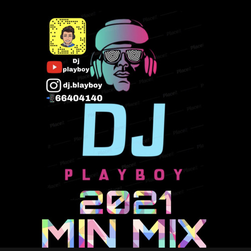 dj.playboy | MINI MIX 2021 | ميني مكس راس السنه🕺🏽🔥