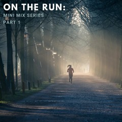 On The RUN MiniMix Pt.1