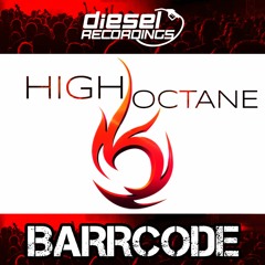 HIGH OCTANE PODCAST BY DIESEL RECORDINGS FT BARRCODE / EP 010