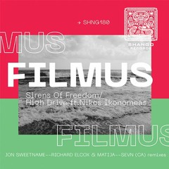 Filmus - High Drive Ft.Nikos Ikonomeas (Richard Elcox & Matija Remix)