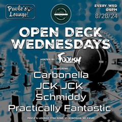 Open Decks 8/28/24 (Aug Mini Mix)