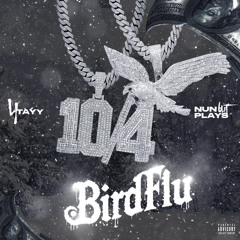 bird flu feat. nunbutplays