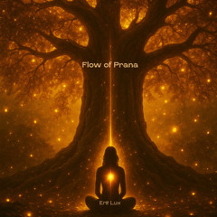Flow of Prana [2025]