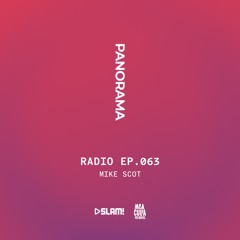 063 - PANORAMA Radio - Mike Scot